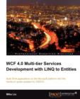 WCF 4.0 Multi-tier Services Development with LINQ to Entities - Book