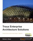 Troux Enterprise Architecture Solutions - Book