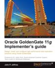 Oracle GoldenGate 11g Implementer's guide - Book