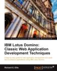 IBM Lotus Domino: Classic Web Application Development Techniques - Book