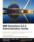 IBM Sametime 8.5.2 Administration Guide - Book