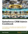 Salesforce CRM Admin Cookbook - Book