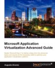 Microsoft Application Virtualization Advanced Guide - Book