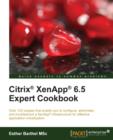 Citrix (R) XenApp (R) 6.5 Expert Cookbook - Book