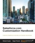 Salesforce.com Customization Handbook - Book