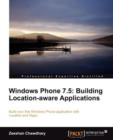 Windows Phone 7.5: Building Location Aware Applications - Book