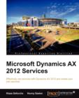 Microsoft Dynamics AX 2012 Services - Book