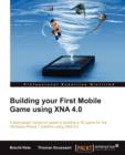 Building your First Mobile Game using XNA 4.0 - Book