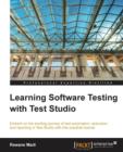 Learning Software Testing with Test Studio - Book
