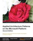 Applied Architecture Patterns on the Microsoft Platform - Book