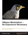VMware Workstation - No Experience Necessary - Book