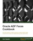 Oracle ADF Faces Cookbook - Book