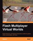 Flash Multiplayer Virtual Worlds - Book