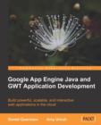 Google App Engine Java and GWT Application Development - Book