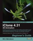 iClone 4.31 3D Animation Beginner's Guide - Book