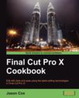 Final Cut Pro X Cookbook - Book