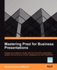 Mastering Prezi for Business Presentations - Book