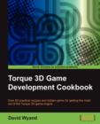 Torque 3D Game Development Cookbook - Book