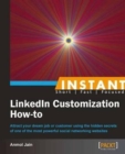 Instant LinkedIn Customization How-to - Book