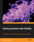 Getting Started with NoSQL - Book