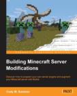 Building Minecraft Server Modifications - Book