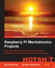 Raspberry Pi Mechatronics Projects HOTSHOT - Book