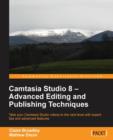 Camtasia Studio 8: Advanced Editing and Publishing Techniques - Book