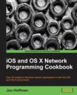 iOS and OS X Network Programming Cookbook - Book