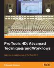 Pro Tools HD: Advanced Techniques and Workfl ows - Book