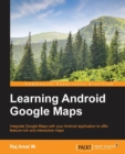 Learning Android Google Maps - Book