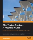 SDL Trados Studio - A Practical Guide - Book