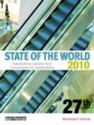 State of the World 2010 : Transforming Cultures from Consumerism to Sustainability - Book