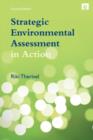 Strategic Environmental Assessment in Action - Book