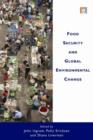 Food Security and Global Environmental Change - Book