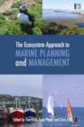 The Ecosystem Approach to Marine Planning and Management - Book