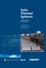 Solar Thermal Systems : Successful Planning and Construction - Book