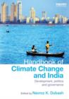 Handbook of Climate Change and India : Development, Politics and Governance - Book