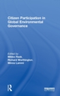 Citizen Participation in Global Environmental Governance - Book