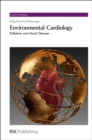 Environmental Cardiology : Pollution and Heart Disease - Book