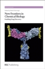 New Frontiers in Chemical Biology : Enabling Drug Discovery - eBook