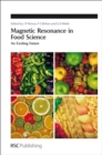 Magnetic Resonance in Food Science : An Exciting Future - Book