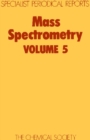 Mass Spectrometry : Volume 5 - eBook