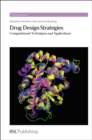 Drug Design Strategies : Computational Techniques and Applications - eBook