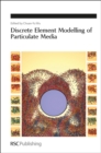 Discrete Element Modelling of Particulate Media - Book