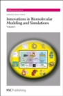 Innovations in Biomolecular Modeling and Simulations : Volume 1 - Book
