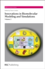 Innovations in Biomolecular Modeling and Simulations : Volume 2 - eBook