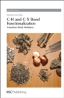 C-H and C-X Bond Functionalization : Transition Metal Mediation - Book