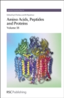 Amino Acids, Peptides and Proteins : Volume 38 - Book