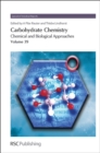 Carbohydrate Chemistry : Chemical and Biological Approaches Volume 39 - Book