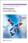 Biotherapeutics : Recent Developments using Chemical and Molecular Biology - Book